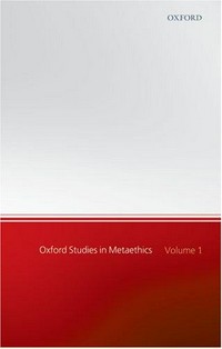 Oxford studies in metaethics /