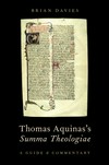 Thomas Aquinas's "Summa Theologiae" : a guide and commentary /