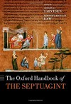 The Oxford handbook of the Septuagint /