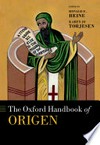 The Oxford handbook of Origen /
