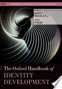 The Oxford handbook of identity development /
