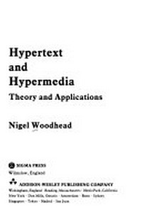 Hypertext and hypermedia : theory and applications /