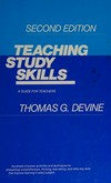 Teaching study skills : a guide for teachers /