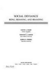 Social deviance : being, behaving, and branding /