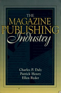The magazine publishing industry /