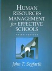 Human resources management for effective schools /