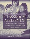 Classroom assessment : principles and practice for effective instruction /