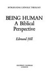 Being human : a biblical perspective /