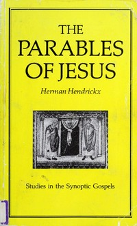 The parables of Jesus /
