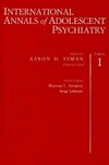 International annals of adolescent psychiatry /