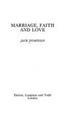 Marriage, faith and love /