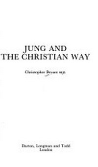 Jung and the christian way /