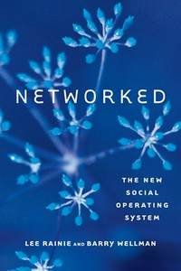 Networked : the new social operating system /