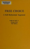 Free choice : a self-referential argument /