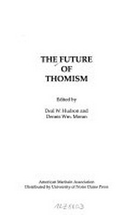 The future of Thomism /