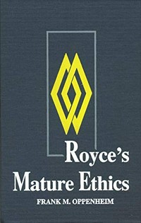 Royce's mature ethics /