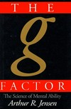The G factor : the science of mental ability /