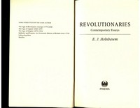 Revolutionaries : contemporary essays /
