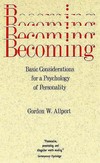 Becoming : basic considerations for a psychology of personality /