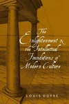 The Enlightenment and the intellectual foundations of modern culture /