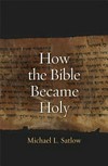 How the Bible became holy /
