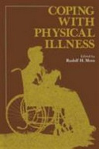 Coping with physical illness /