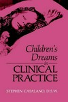 Children's dreams in clinical practice /