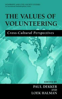 The values of volunteering : cross-cultural perspectives /