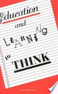 Education and learning to think /