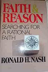 Faith and reason : searching for a rational faith /