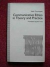Communicative ethics in theory and practice /