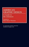 American graphic design : a guide to the literature /