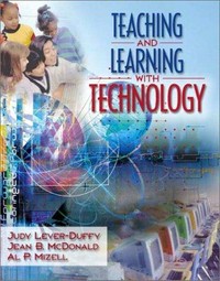 Teaching and learning with technology /
