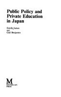 Public policy and private education in Japan /