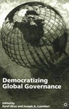 Democratizing global governance /