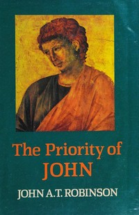 The priority of John /