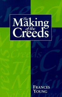 The making of the Creeds /