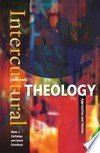 Intercultural theology : approaches and themes /