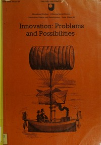 Innovation : problems and possibilities /
