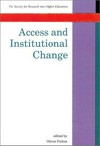 Access and institutional change /