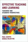 Effective teaching and learning : teachers' and students' perspectives /