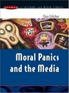 Moral panics and the media /