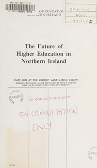 The future of higher education in Northern Ireland /