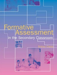 Formative assessment in the secondary classroom /