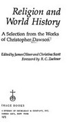 Religion and world history : a selection from the works of Christopher Dawson /