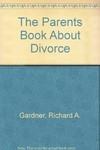 The parents book about divorce /