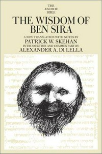 The wisdom of Ben Sira /