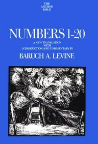 Numbers 1-20 : a new translation with introduction and commentary /