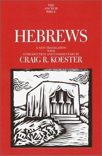 Hebrews : a new translation with introduction and commentary /