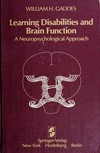Learning disabilities and brain function : a neuropsychological approach /